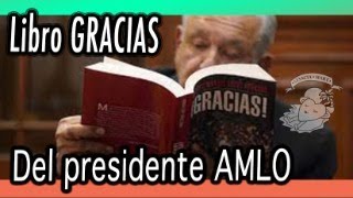 LEYENDO GRACIAS Ep 14  amlo [upl. by Aicilyt]