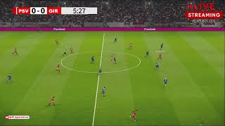 PSV vs Girona  UFEA Champions League 2024  eFOOTBALL PES21 Gameplay PLSL 821 [upl. by Amlev]