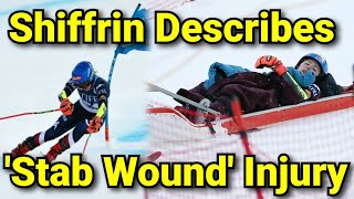 Shocking Crash Mikaela Shiffrin Reveals Stab Wound Injury After World Cup Disaster [upl. by Tearle]