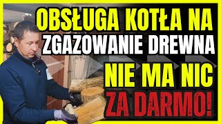 JAK DZIAŁA KOCIOŁ NA ZGAZOWANIE DREWNA ODPALANIE  CZYSZCZENIE  OBSŁUGA  ⚠️KOMPENDIUM WIEDZY⚠️ [upl. by Lehsar]