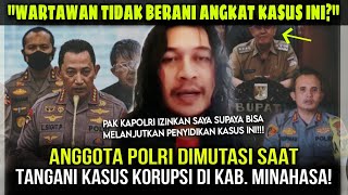 Polisi baik dibuang setelah usut kasus Korupsi Bupati Minahasa [upl. by Eiramaneet]