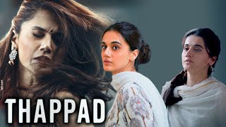 Thappad Full Movie 2020  Taapsee Pannu  Pavail Gulati  Maya Sarao  Review amp Facts HD [upl. by Mendelson59]