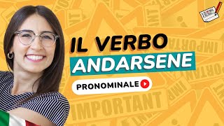 Il verbo pronominale ANDARSENE in italiano  Imparare italiano [upl. by Evita395]