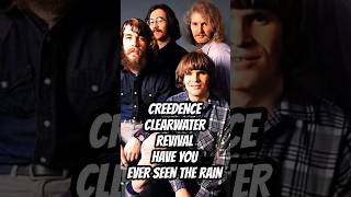 Creedence Clearwater Revival 🎸Have You Ever Seen the Rain  CCR [upl. by Susana859]