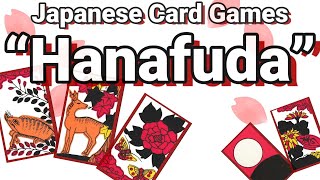 【Introduction of one of Japanese Card Games “Hanafuda”】 [upl. by Etakyram]