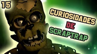 15 Curiosidades Extrañas de SCRAPTRAP [upl. by Deirdre921]