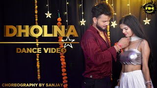 Dholna  Choreography by Sanjay  New Dance Cover [upl. by Hock834]