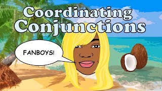 The 7 Coordinating Conjunctions  FANBOYS [upl. by Adlei758]