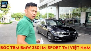 quotBóc temquot và lái thử BMW 330i MSport 2019 giá gần 24 tỷ vừa về Việt Nam [upl. by Yrian]