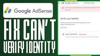 How To Fix Google AdSense Verify Your Identity Problem 2024 Cant Verify Your Identity Solved [upl. by Sral]