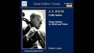 Pau Casals  Bach Suite Nº 5 para violonchelo solo en do menor BWV 1011 [upl. by Vargas]