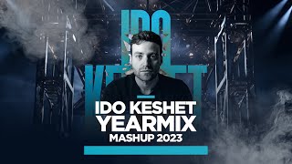 Ido Keshet – Yearmix Mashup 2023 53 Songs In 10 Minutes  סיכום להיטי שנת 2023 [upl. by Danielson]