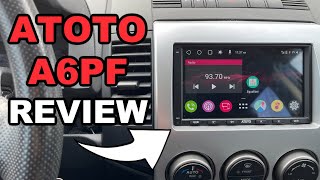 Atoto A6PF Android Head Unit Review [upl. by Bernita404]