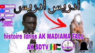 histoire Idriss AK MADIAMA FALL AK SDTV 🇸🇳 🇵🇸🇵🇸 [upl. by Damalus]