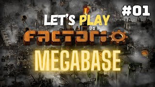 Factorio  Megabase FR 01 [upl. by Eniotna]