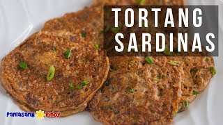 How to Cook Tortang Sardinas [upl. by Janos903]