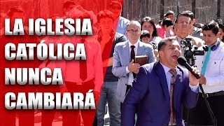 HUGO ALBORNOZ LA IGLESIA CATÓLICA NUNCA CAMBIARÁ EVANGELISMO 15072018 [upl. by Turmel]