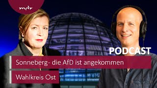 Sonneberg  die AfD ist angekommen  Podcast Wahlkreis Ost  MDR [upl. by Atnomed420]