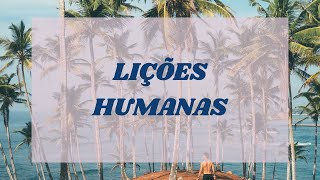 LIÇÕES HUMANAS  Oceano de Paz [upl. by Xavier]