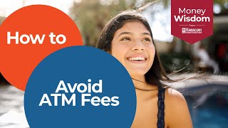 How to Avoid ATM Fees [upl. by Ern]