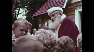 Santas Village Bracebridge Ontario 1961🌳🎅🌳 [upl. by Torry]