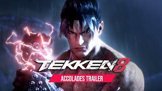 TEKKEN 8  ACCOLADES TRAILER [upl. by Odin446]