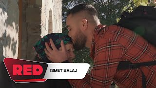 Ismet Balaj Djali nga gurbeti [upl. by Cassey]