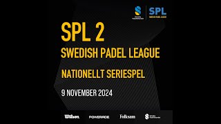 SWEDISH PADEL LEAGUE 9 NOV [upl. by Ecerahs]