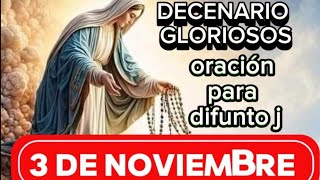 DECEBARIO GLORIOSOS DE HOY DOMINGO 3 DE NOVIRMBRE 2024 ORACIÓN PARA DIFUNTOS [upl. by Bullock539]