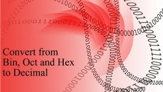 Convert a binary octal or hexadecimal number to decimal [upl. by Riatsala750]