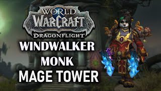 Windwalker Monk  Mage Tower  Dragonflight Season 3 1025  240 Combat Time [upl. by Nnazil]