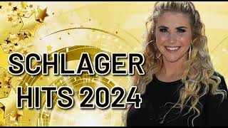 SCHLAGER HITS 2024 ✰🌟✰ DIE NEUE SCHLAGER PARTY ✰🌟✰ HITS DES MONATS ✰🌟✰ FAN ALBUM [upl. by Ellerehc104]