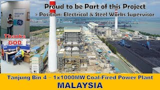 Tanjung Bin 4 – 1x1000MW Coal Fired Power Plant MALAYSIA [upl. by Gardener]