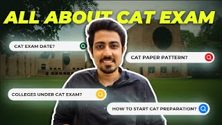 All about CAT 2024 Exam that every beginner should watch  Complete CAT Exam Guide [upl. by Getraer929]