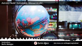 Astroloji Nedir Astrolojinin Bilimsel Analizi [upl. by Minton]