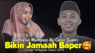 GOMBALAN USTADZAH MUMPUNI KE CALON SUAMI LUCUNE POLL PENGAJIAN MUMPUNI TERBARU 2024 MAGELANG [upl. by Ettenoj]