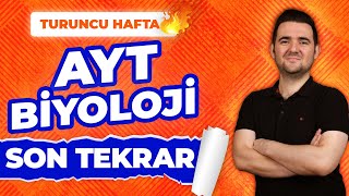 AYT BİYOLOJİ FULL TEKRAR 2024  Turuncu Hafta Genel Tekrar [upl. by Hailee]