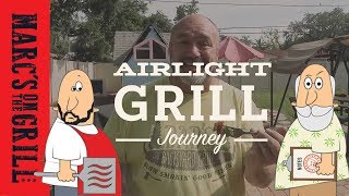 Airlight Grill Journey [upl. by Eserehc]