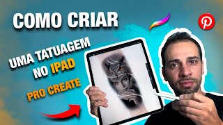 COMO CRIAR UMA TATUAGEM NO IPAD  PRO CREATE   Sullivan Tatuagens [upl. by Nilsoj871]