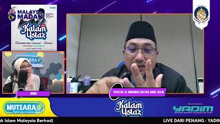 EKSKLUSIF DARI PENANG PDN 2024  YADIM MAYA  KALAM USTAZ ANJURAN YADIM DAN MUTIARA FM [upl. by Elleraj]