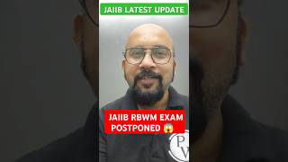 JAIIB RBWM exam rescheduled to 17th Nov in UP state all centres only jaiib2024 rbwm pw [upl. by Emina]