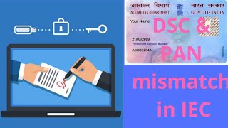 DSC and PAN mismatch error on DGFT website and Organization Specific DSC [upl. by Bigner127]