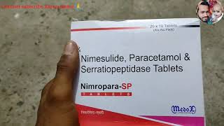 Nimesulide Paracetamol amp Serratiopeptidase tablet  NimroparaSp tablets [upl. by Urbai]