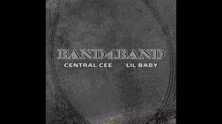 Central Cee  BAND4BAND Super Clean ft Lil Baby [upl. by Lew402]