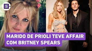 Marido de Gabriela Prioli teve affair com Britney Spears [upl. by Hose]