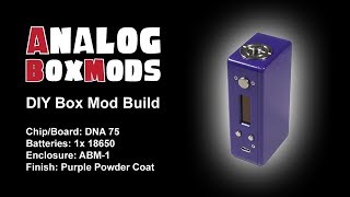 DNA 7575c 1x186501x20700 ABM1 Enclosure DIY Box Mod Build [upl. by Atinwahs59]