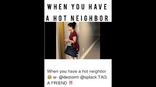 DeStorm Power Hot Neighbor Get my gun  All Season Vines  1080 f60 [upl. by Piwowar5]