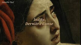 Indila  Dernière danse「Sub Español Lyrics」 [upl. by Aramat]