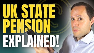 UK STATE PENSION EXPLAINED  How much when amp will I qualify for the State Pension UK [upl. by Ahsieken]