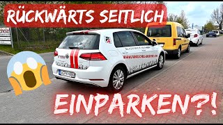 Richtig EINPARKEN  Teil 1 Rückwärts seitlich Grundfahraufgabe PKW 🚗 [upl. by Galligan]